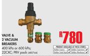 Valve & 2 Vacuum Breakers