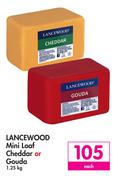 Lancewood Mini Loaf Cheddar Or Gouda-1.25Kg Each