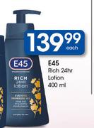 E45 Rich 24Hr Lotion-400ml Each