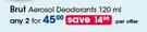Brut Aerosol Deodorants-2X120ml