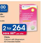 Clicks Calcium With Magnesium 60 Chewable Tablets-For 2