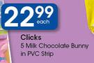 Clicks 5 Milk Chocolate Bunny In PVC Strip-Each