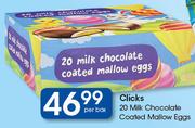 Clicks 20 Milk Chocolate Coated Mallow Eggs-Per Box