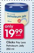 Clicks Pay Less Petroleum Jelly-250ml Each