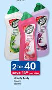 Handy Andy Cream-2x750ml Per Offer