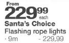 Santa's Choice Flashing Rope Lights-9m