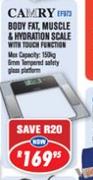 Camry Body Fat, Muscle & Hydration Scale With Touch Function