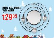 Metal Wall Sconce With Mirror-45cm