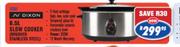 Dixon 6.5L Slow Cooker(Brushed Stainless Steel)