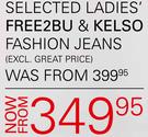 Free2Bu & Kelso Ladies Fashions Jeans