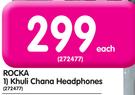 Rocka Khuli Chana Headphones