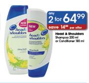 Head & Shoulders Shampoo-2x200ml Or Conditioner-2x180ml Each