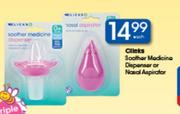 Clicks Soother Medicine Dispenser Or Nasal Aspirator Each