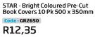 Star Bright Coloured Pre-Cut Book Covers 10PK 500 x 350mm (GR2650)