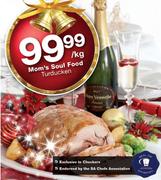 Mom's Soul Food Turducken-Per Kg
