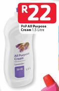 PnP All Purpose Cream-1.5L