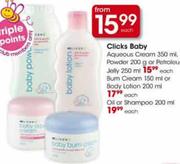 Clicks Baby Oil or Shampoo-200ml