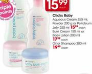 Clicks Baby Aqueous Cream 350ml, Powder 200ml Or Petroleum Jelly 250ml-Each