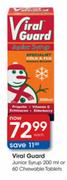 Viral Guard Junior Syrup-200ml Or Chewable-60 Tablets