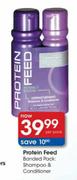 Protein Feed Banded Pack: Shampoo & Conditioner-per pack