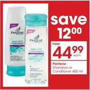 Pantene Shampoo or Conditioner-400ml each