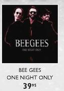 Bee Gees One Night Only