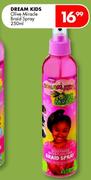 Dream Kids Olive Miracle Braid Spray-250ml