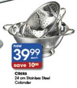 Clicks 24cm Stainless Steel Colander-Each