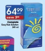 Complete Easy Rub Solution-240ml Each