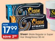 Sheen Strate Regular Or Super Hair Straightner-50ml Each