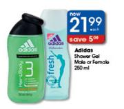 Adidas Shower Gel Male Or Female-250ml Each
