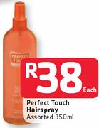 Perfect Touch Hairspray Assorted-350ml 