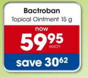 Bactroban Topical Ointment-15gm pack