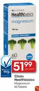Clicks Healthbasics Magnesium-60Tabs