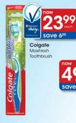 Colgate MaxFresh Toothbrush-each