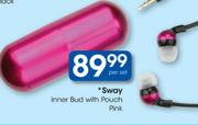 Sway Inner Bud With Pouch