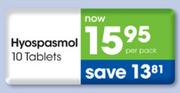 Hyospasmol - 10 Tablets Per Pack