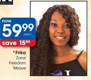 Frika Zanzi Freedom Weave-Each