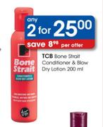 TCB Bone Strait Conditioner & Blow Dry Lotion-200ml