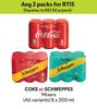 Coke Or Schweppes Mixers (All Variants)-For 2 x 6 x 200ml