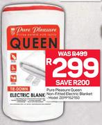 Pure Pleasure Queen Non Fitted Electric Blanket ZEPP152150