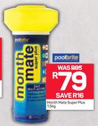 Poolbrite Month Mate Super Plus-1.5kg