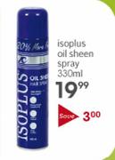 Isoplus Oil Sheen Spray-330ml
