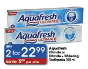 Aquafresh Ultimate or Ultimate + Whitening Toothpaste-2 x 100ml