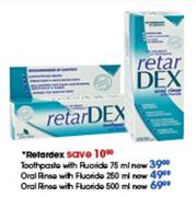 Retardex Toothpaste with Fluoride-75ml Each