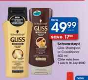 Schwarzkopf Gliss Shampoo or Conditioner 400ml-Each