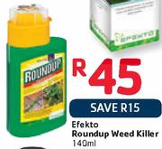 Efekto Roundup Weed Killer-140Ml