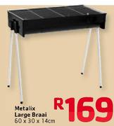 Metalix Large Braai 60x30x14Cm