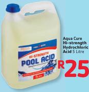Aqua Cure Hi-Strength Hydrochloric Acid-5L