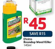 Efekto Roundup Weed Killer -140ml